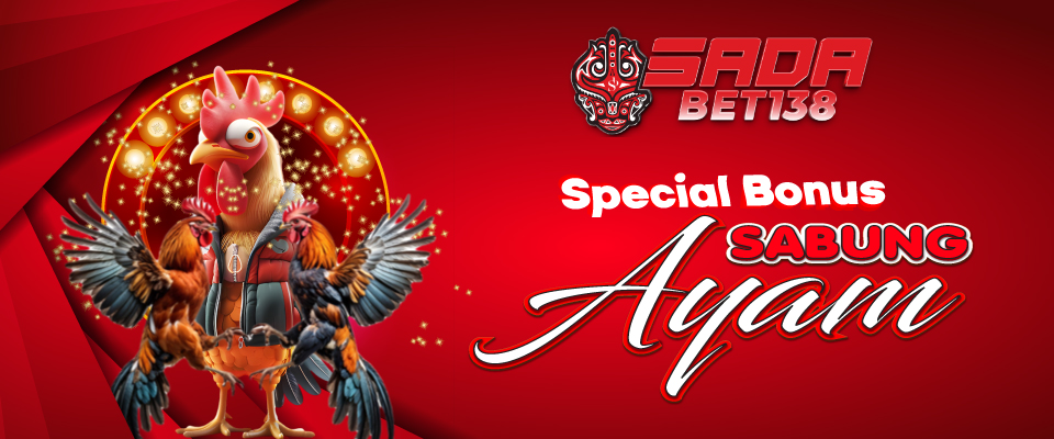 PROMO BONUS SABUNG AYAM MENANG DAN KALAH BERUNTUN - SADABET138