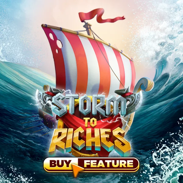 Storm To Riches - SADABET138