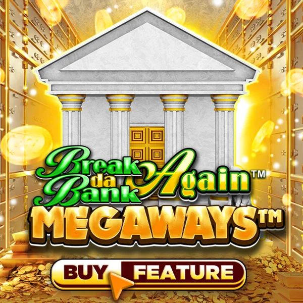 Break Da Bank Again&trade; MEGAWAYS&trade; - SADABET138
