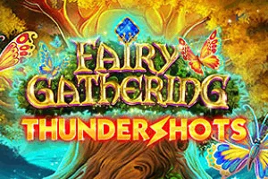 Fairy Gathering: Thundershots - SADABET138