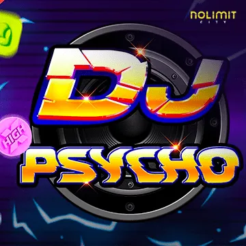 NolimitCity : Dj Psycho - SADABET138