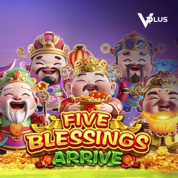 Five Blessings Arrive - SADABET138