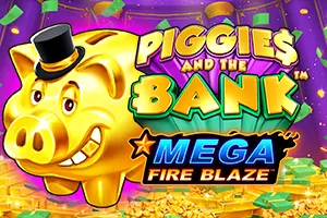 Mega Fire Blaze: Piggies and the Bank™ - SADABET138