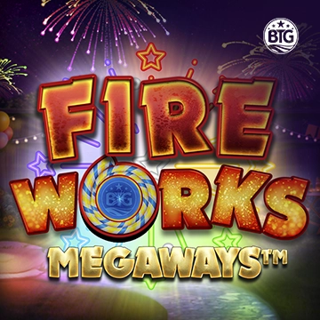 Bigtime : Fireworks Megaways - SADABET138