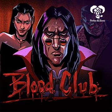 PeterSons : Blood Club - SADABET138