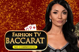 Fashion TV Baccarat NC - SADABET138
