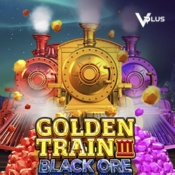 Golden Train III : Black Ore - SADABET138